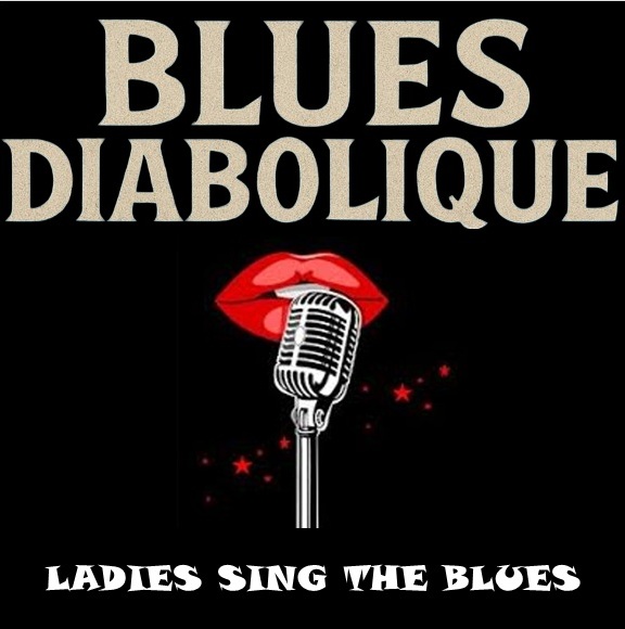 Blues Diabolique #009 – Ladies Sing The Blues
