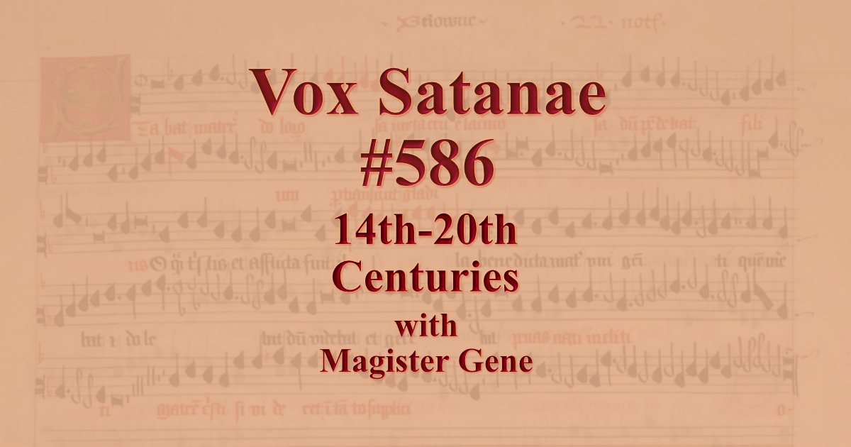 Vox Satanae – Episode #586