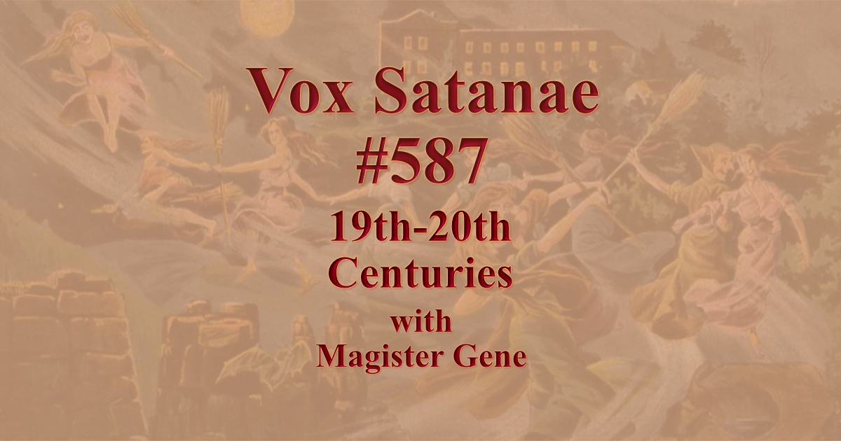 Vox Satanae – Episode #587 – Walpurgisnacht
